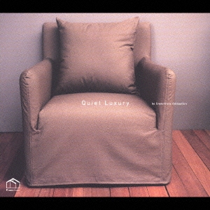 Quiet Luxury by Francfranc Collection