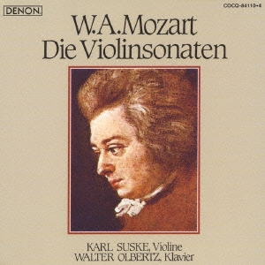 モーツァルト:ヴァイオリン･ソナタ全集