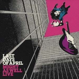 Might As Well Live  ［CD+DVD］＜初回生産限定盤＞