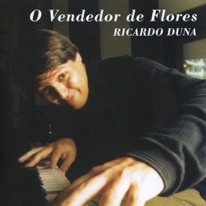 オ・ヴェンヂドール・ヂ・フローレス