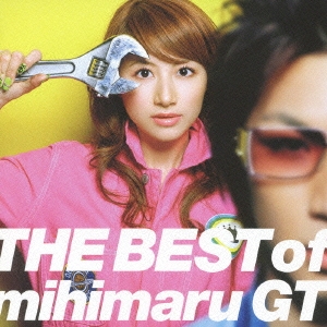 THE BEST of mihimaru GT ［CD+DVD］＜初回限定盤＞