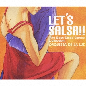Orquesta De La Luz/Let's Salsa!!～ベスト・サルサ・ダンス・コレクション～