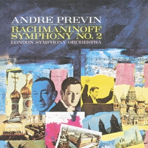 ロンドン交響楽団/Andre Previn RCA Years::ラフマニノフ:交響曲第2番 