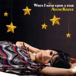 When I wish upon a star