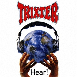 Trixter/ڥ辰òHEAR!ס[UICY-79811W]