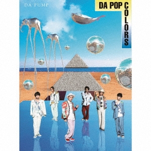 DA PUMP/DA POP COLORS ［2CD+Blu-ray Disc+ボイスアクリルスタンド+ 