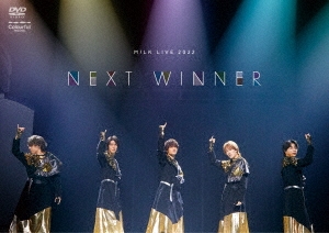 M!LK/M!LK LIVE 2022 NEXT WINNER ［2DVD+PHOTOBOOK］＜初回限定盤＞