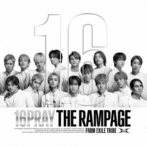THE RAMPAGE from EXILE TRIBE/16PRAY ［2CD+Blu-ray Disc］＜LIVE 