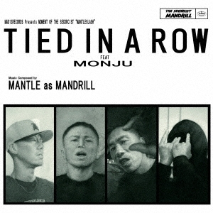 MANTLE as MANDRILL/TIED IN A ROW feat. MONJUס[MADVB-710]