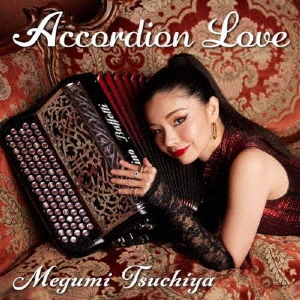 Megumi Tsuchiya/Accordion Love[SPR0024]