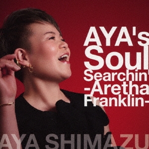 AYA's Soul Searchin' -Aretha Franklin-