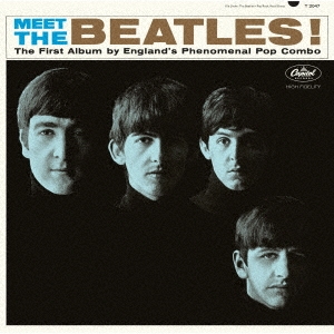 The Beatles/ミート・ザ・ビートルズ＜完全生産限定盤＞