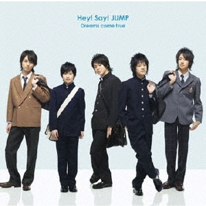 Hey! Say! JUMP/Dreams come true̾ס[LCCA-5098]