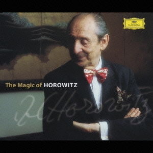 ≪マジック･オブ･ホロヴィッツ～誕生100年メモリアル･アルバム≫