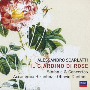 A.スカルラッティ:薔薇の庭～シンフォニア&チェンバロ協奏曲集