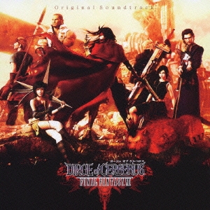 DIRGE of CERBERUS -FINAL FANTASY VII- Original Soundtrack＜初回限定盤＞