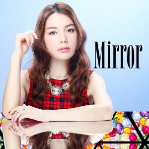 Mirror＜通常盤＞