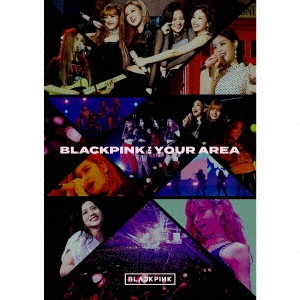 BLACKPINK/BLACKPINK IN YOUR AREA ［2CD+DVD+豪華フォトブックレット