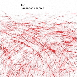 for Japanese sheeple＜通常盤＞