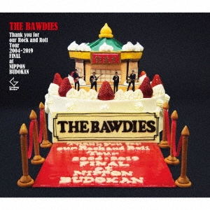 THE BAWDIES/Thank you for our Rock and Roll Tour 2004-2019 FINAL at ƻۡ㴰ס[VICL-65180]