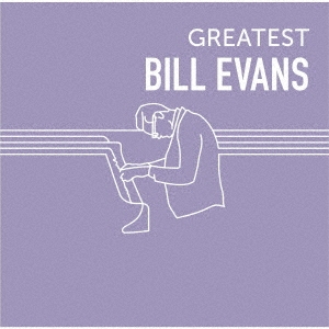 ユニバーサルミュージック ＧＲＥＡＴＥＳＴ　ＢＩＬＬ　ＥＶＡＮＳ／ビル・エヴァンス