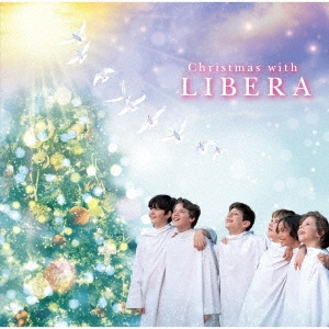 ٥/Christmas with LIBERA[LIBE-12]
