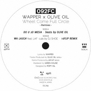 092FC(WAPPEROLIVE OIL)/DO U 2O MESIA/WA LAUGH feat.LAF [16FLIP REMIX]ס[OIL709]
