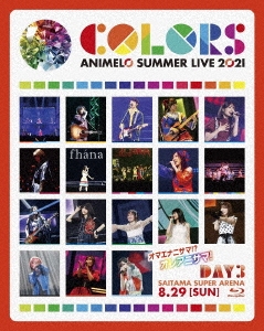 Animelo Summer Live 2021 -COLORS- 8.29
