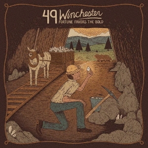 49 Winchester/FORTUNE FAVORS THE BOLD[CD-NW-6525J]