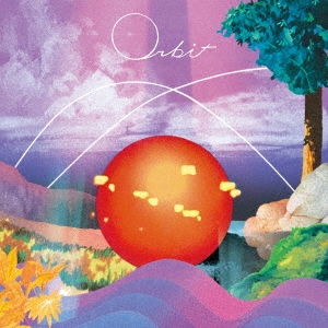 Orbit ［CD+Blu-ray Disc］＜初回限定盤＞