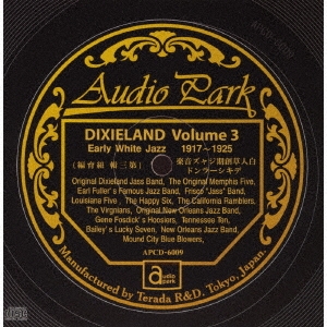 ★CD JAZZ アーリー・ホワイト・ジャズ デキシーランド 第3集(1917~1925) Early White Jazz DIXIELAND 3(1917~1925)