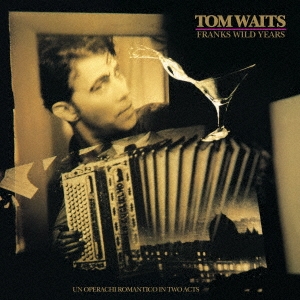 Tom Waits/ե󥯥磻ɡ䡼(ޥ)[UICY-16174]