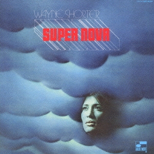 スーパー・ノヴァ＜初回生産限定盤＞