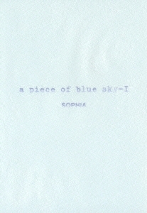 Amazon.com: 10th ANNIVERSARY 2005 a piece of blue sky-I~遥か