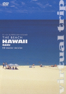 virtual trip THE BEACH HAWAII OAHU HD MASTER VERSION