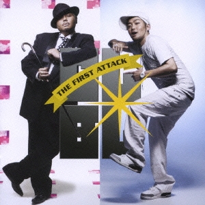 クレンチ&ブリスタ/THE FIRST ATTACK ［CD+DVD］