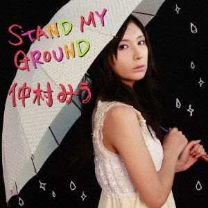 STAND MY GROUND ［CD+DVD］