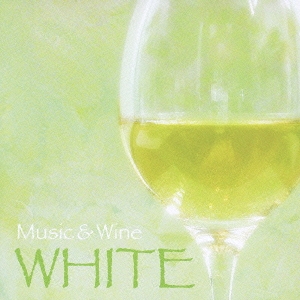 ミュージック&ワイン ホワイト