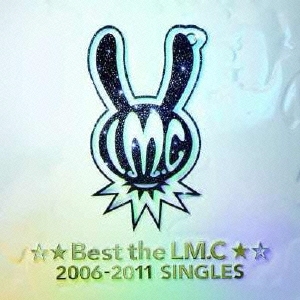 ☆★Best the LM.C★☆ 2006-2011 SINGLES＜通常盤＞
