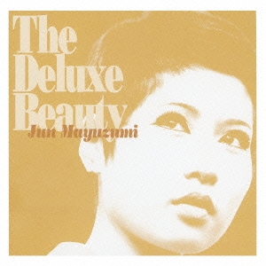 The Deluxe Beauty Jun Mayuzumi  ［CD+DVD］