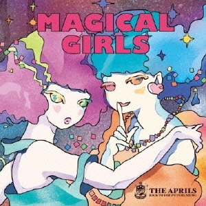 MAGICAL GIRLS