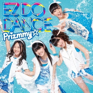 Prizmmy/EZ DO DANCE CD+DVDϡϥåԡץ饤ס[AVCA-62529]