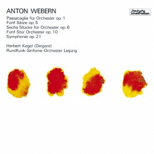 ヘルベルト・ケーゲル/ウェーベルン:管弦楽のための作品集