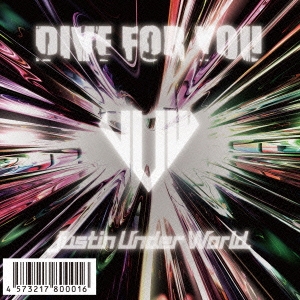 JUSTIN UNDER WORLD/DIVE FOR YOU[TSCD-001]