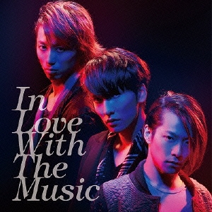 In Love With The Music ［CD+DVD］＜初回盤B＞