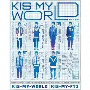 KIS-MY-WORLD ［2CD+DVD］＜初回生産限定盤B＞