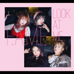 F.A.M.E/Look at Me (TYPE-A)