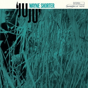 Wayne Shorter/JuJu＜完全初回限定生産盤＞