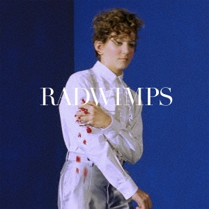 RADWIMPS/ϥƥ/Ǿ̾ס[UPCH-80470]