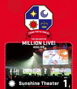 THE IDOLM@STER MILLION LIVE! 4thLIVE TH@NK YOU for SMILE!! LIVE Blu-ray Sunshine Theater DAY1
